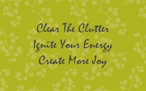 clutter, joy, energy flow